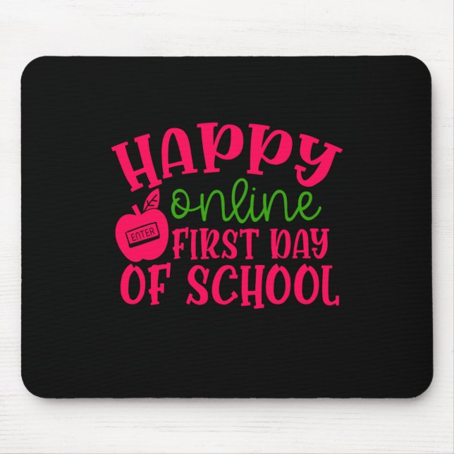 Mousepad Presentes Professor | Feliz Primeiro Dia De Aula O (Frente)