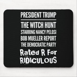 Mousepad President Trump The Witch Hunt Nancy Pelosi Bob Mu