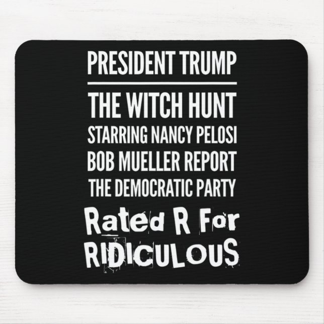Mousepad President Trump The Witch Hunt Nancy Pelosi Bob Mu (Frente)