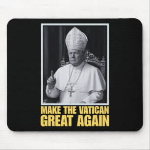 Mousepad Presidente Trump Engraçado Quer Ser O Próximo Papa