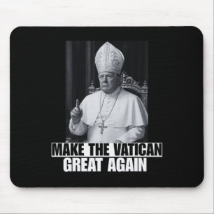 Mousepad Presidente Trump Quer Ser O Próximo Papa Ch