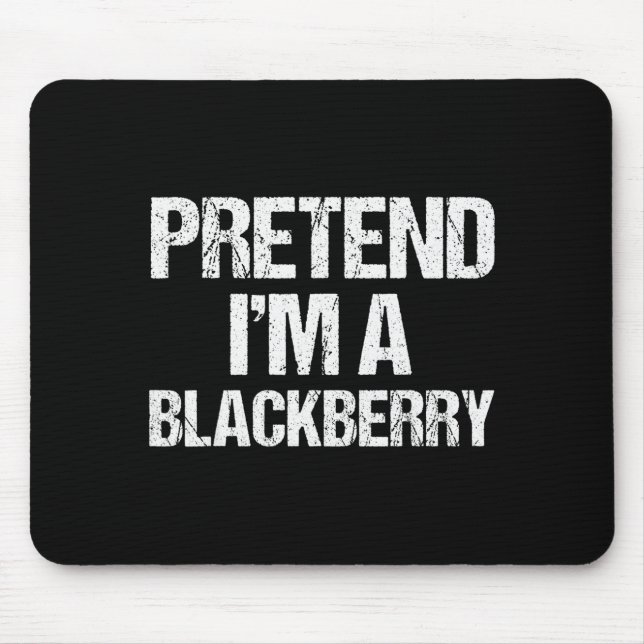 Mousepad Pretend I'm A Blackberry Funny Lazy Halloween Cost (Frente)