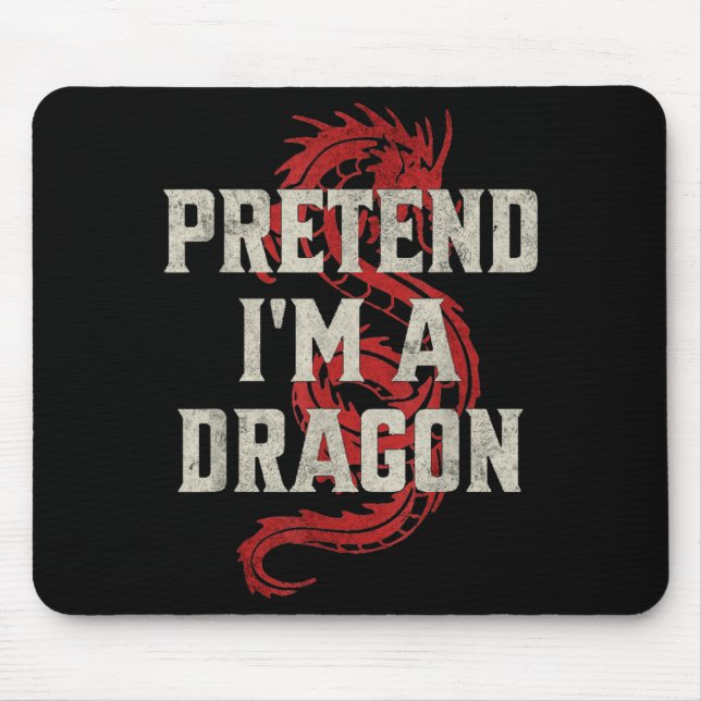 Mousepad Pretend I'm A Dragon Funny Lazy Halloween Costume  (Frente)