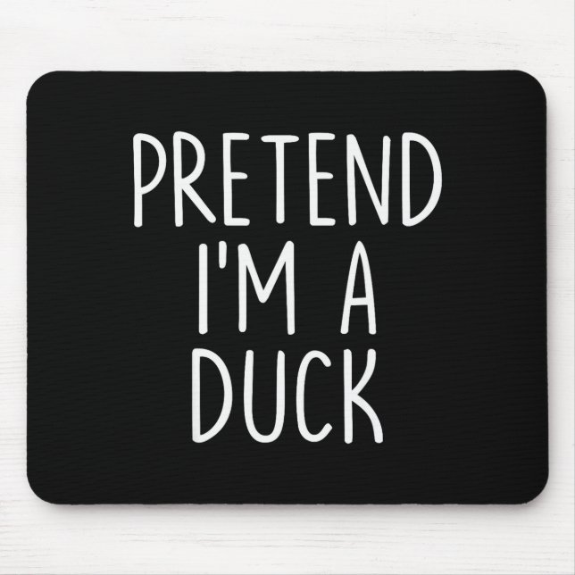 Mousepad Pretend I'm A Duck Halloween Couples Costume Group (Frente)