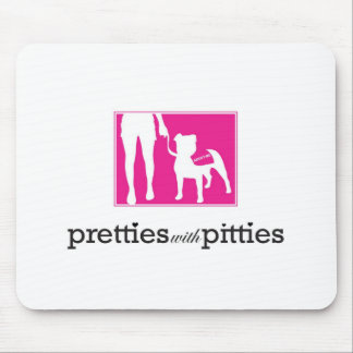 Mousepad Pretties com Pitties