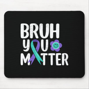 Mousepad Prevenção ao Suicídio Fita Roxa Teal Bruh Importa