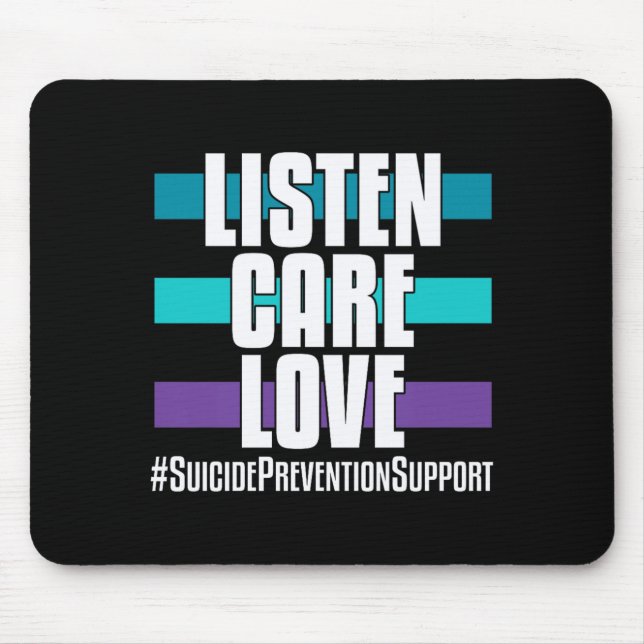 Mousepad Prevenção Ouça Cuidado Amor _ Para Apoiantes (Frente)