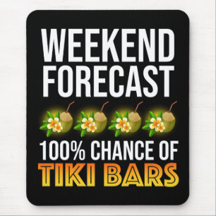 Mousepad Previsão de Fim de Semana - 100% de Chance de Bare
