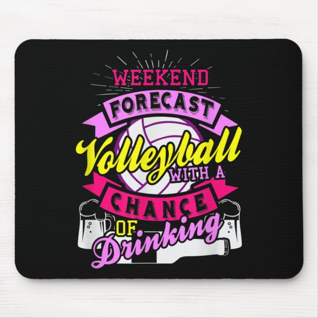 Mousepad Previsão de Fim de Semana de Voleibol com Possibil (Frente)