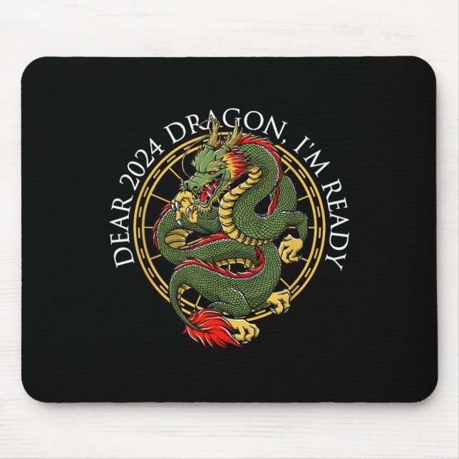 Mousepad Prezado Dragão 2024 Estou Pronto Para A China No A (Frente)