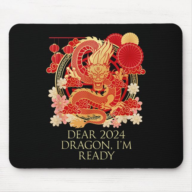 Mousepad Prezado Dragão 2024 Estou Pronto Para A China No A (Frente)