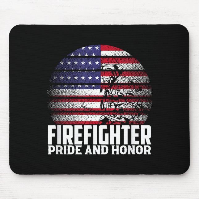 Mousepad Pride And Honor Fireman Gift Proud Firefighter Quo (Frente)
