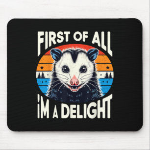 Mousepad Primeiro De Tudo I39m Um Delicioso possu Zangado