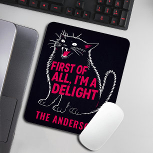 Mousepad Primeiro De Tudo Sou Um Delicioso Gato Preto Rugid