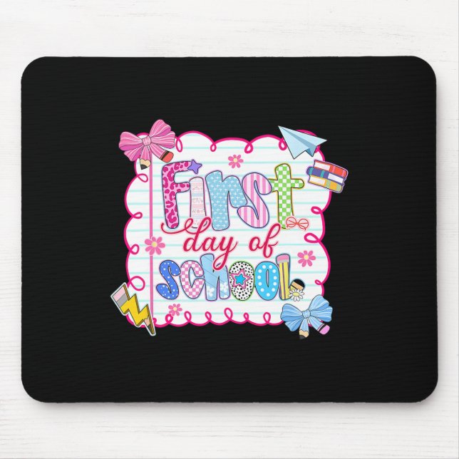 Mousepad Primeiro Dia De Aula Laço De Coquete Preparatório  (Frente)