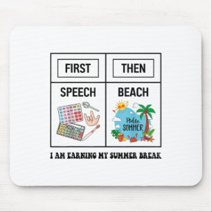 Mousepad Primeiro Discurso Então Praia Divertido Terapia de
