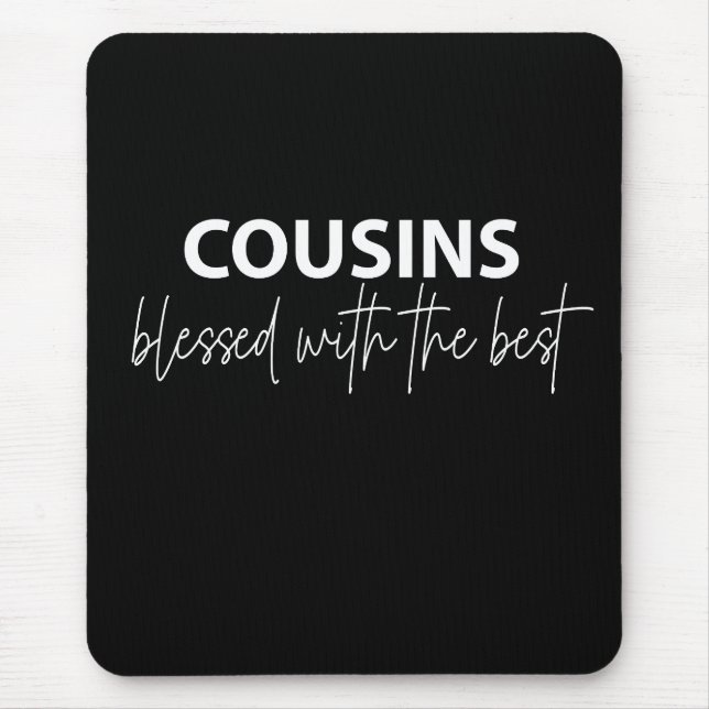 Mousepad Primos - Abençoados Com O Melhor (Frente)