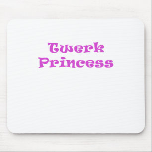Mousepad Princesa de Twerk