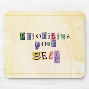 Mousepad Priorize a Si Mesmo