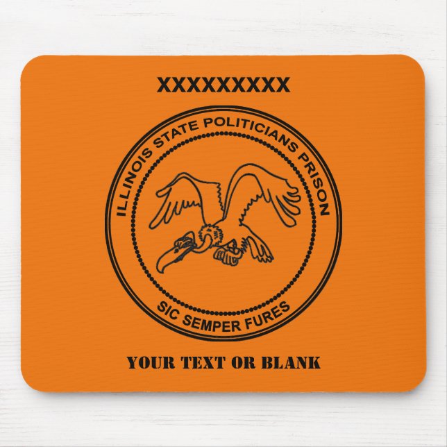 Mousepad Prisão de Políticos do Estado do Illinois (Frente)