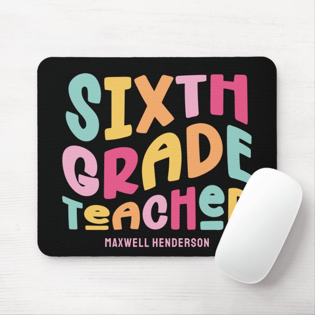 Mousepad Professor(a) do Sexto Ano Texto Colorido (Com mouse)
