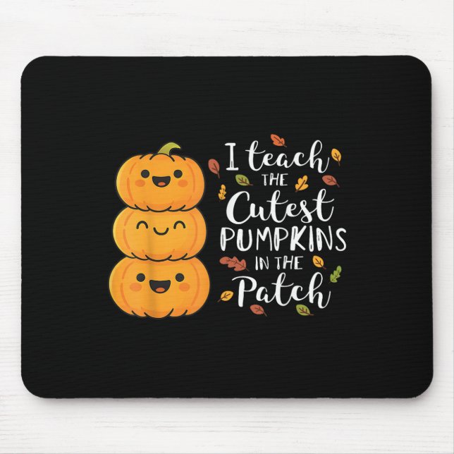 Mousepad Professor de Halloween Eu Ensino as Abóboras Mais  (Frente)