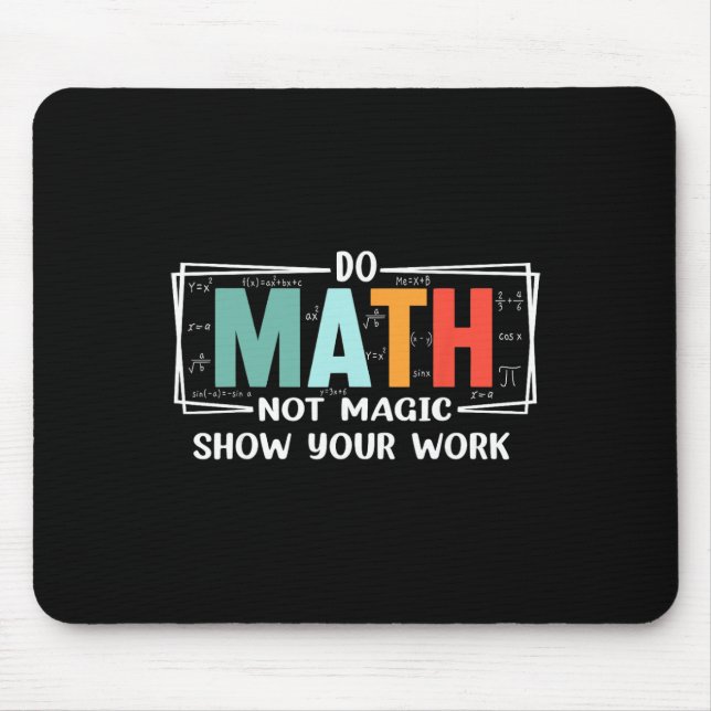 Mousepad Professor de Matemática Divertido Faz Matemática N (Frente)