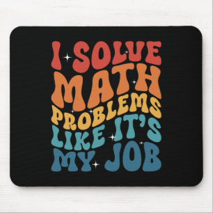 Mousepad Professor de Matemática Eu Resolvo Problemas de Ma