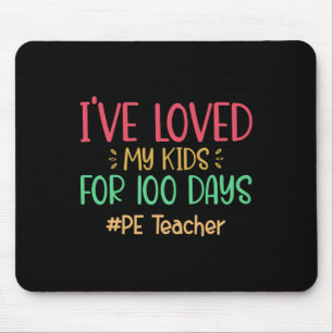 Mousepad Professor De Pe, Eu Amo Meus Filhos Por 100 Dias D