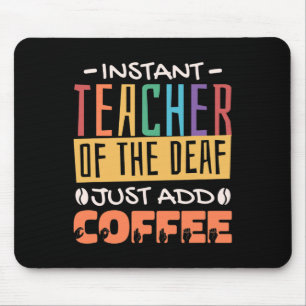 Mousepad Professor De Surdos Apenas Adicione Café