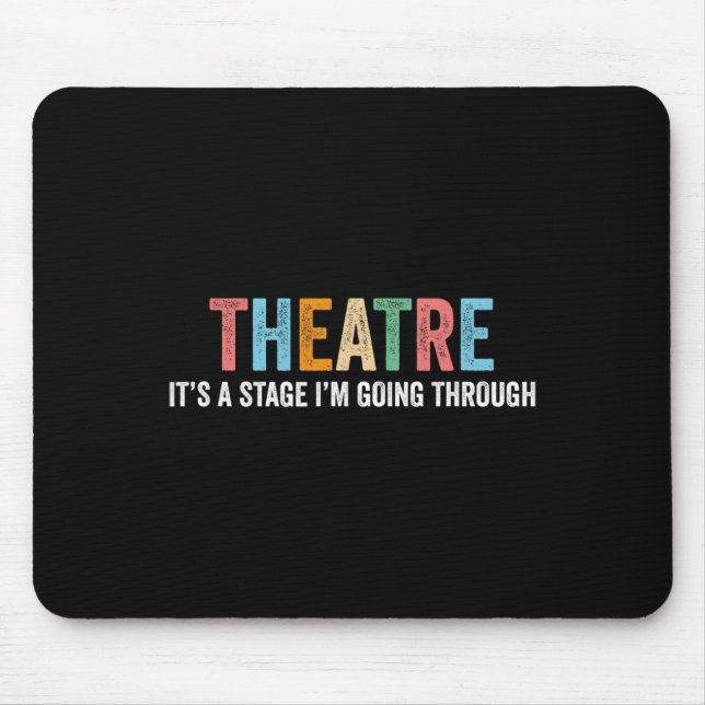 Mousepad Professor de Teatro Dramático Engraçado Palco Peça (Frente)