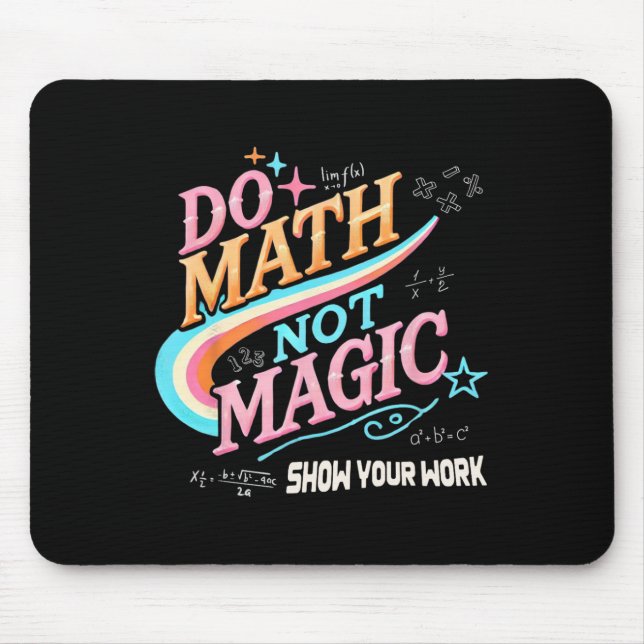 Mousepad Professor De Volta à Escola Faça Cálculos Não Magi (Frente)