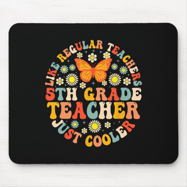 Mousepad Professor do 5º ano como um professor normal, mas  (Frente)