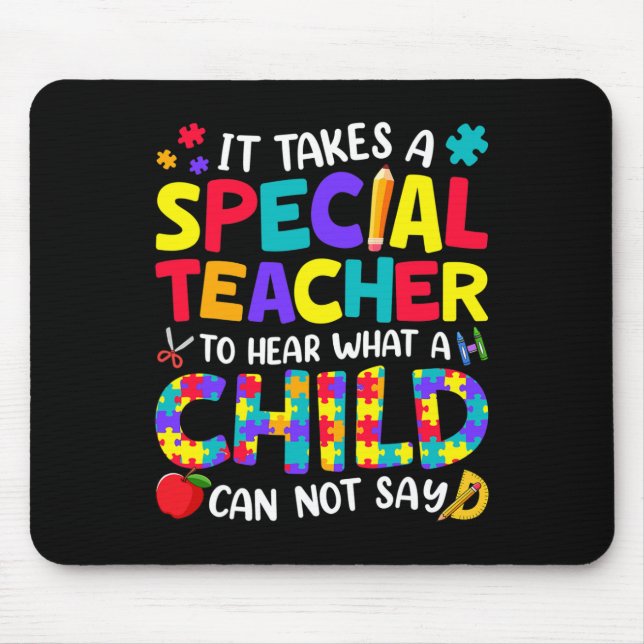 Mousepad Professor Especial Para Ouvir O Que Um Autismo Inf (Frente)
