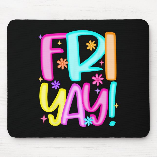 Mousepad Professor Feliz Sexta-feira Fim de Semana Sexta-fe (Frente)