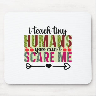 Mousepad Professora Art I Ensina Humanos Pequenos