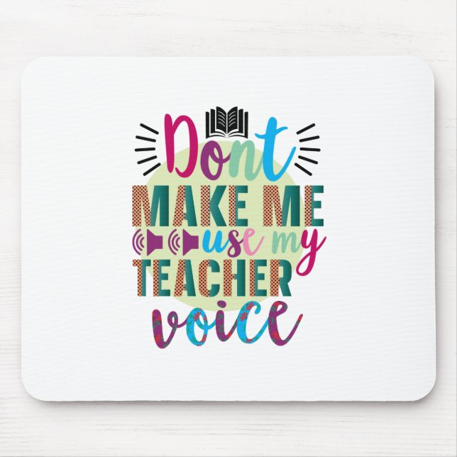 Mousepad Professora Arte Não Me Faz Usar Minha Voz de Profe (Frente)