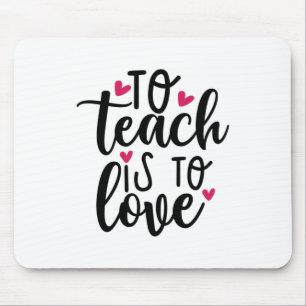 Mousepad Professora Arte Para Ensinar É Amar