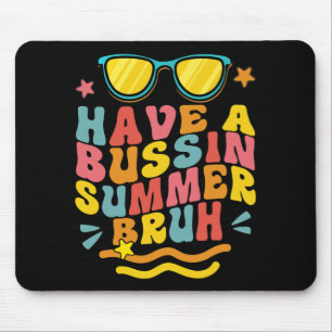 Mousepad Professora Bussin Summer Bruh Que Saímos No Dia Pa