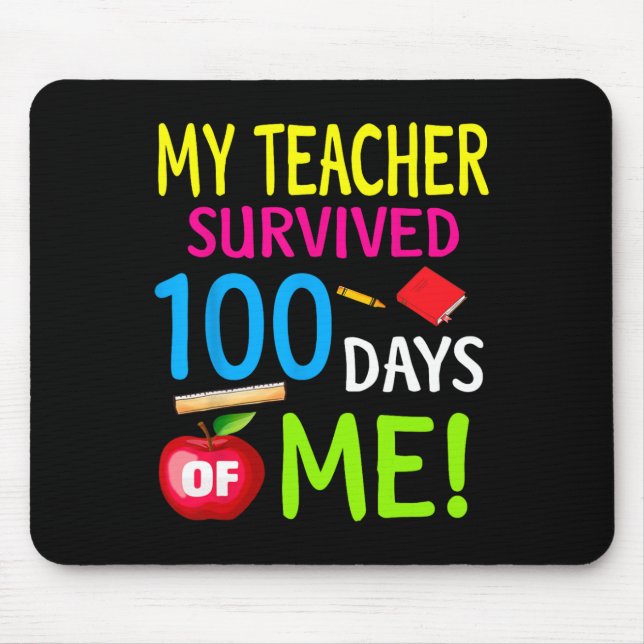Mousepad Professora Sobreviveu A 100 Dias De Mim 100 Dias E (Frente)