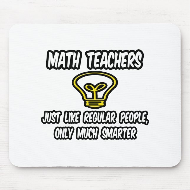 Mousepad Professores De Matemática... Como Pessoas Regulare (Frente)