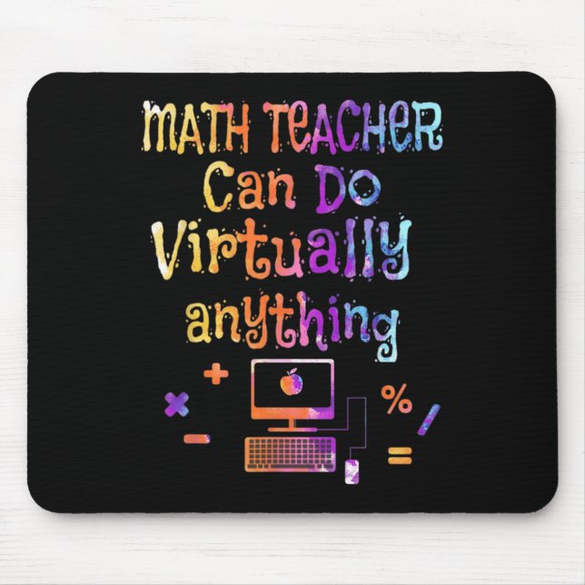 Mousepad Professores de Matemática Podem Fazer Praticamente (Frente)