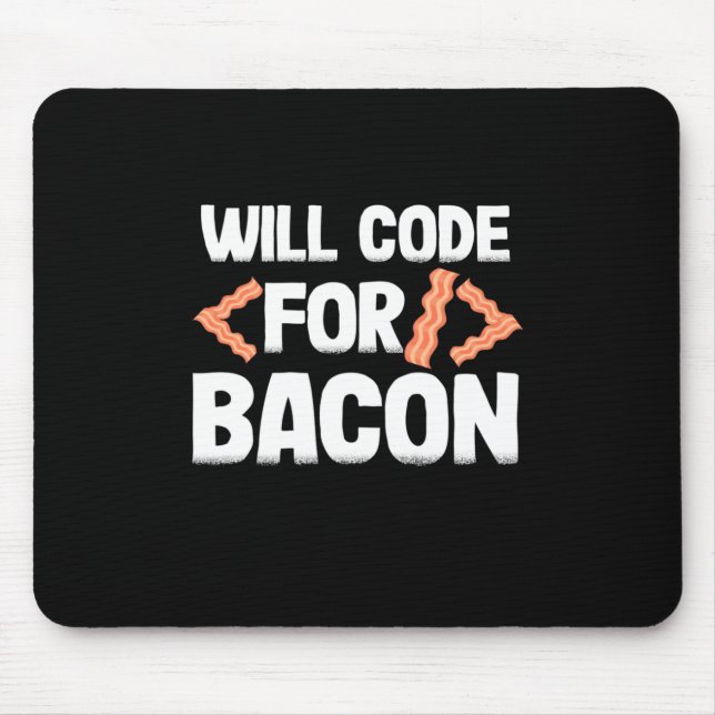 Mousepad Programador Codificará Para Bacon (Frente)