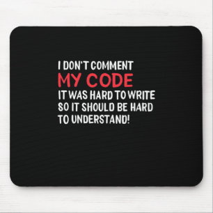 Mousepad Programador Não Comentário Meu Código