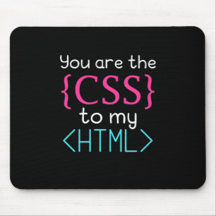 Mousepad Programador Você É O Css Para Meu Html