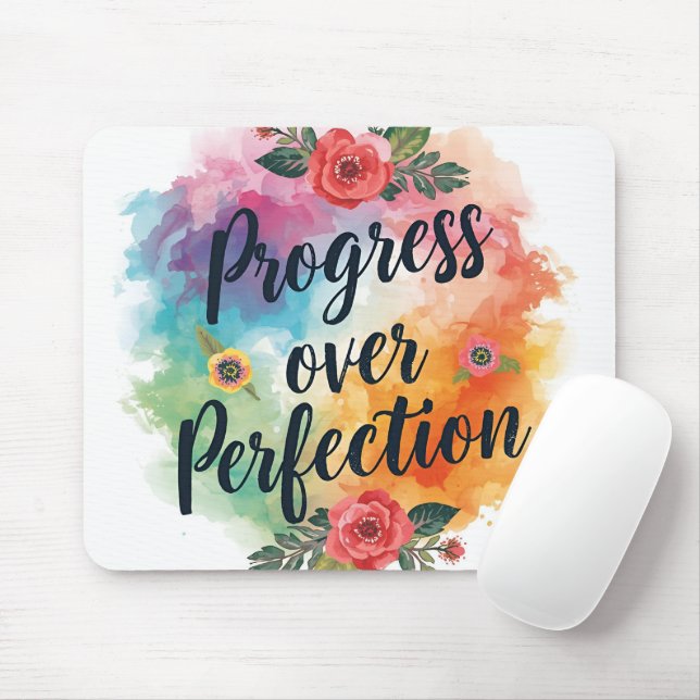 Mousepad Progresso Acima da Perfeição Motivacional (Com mouse)