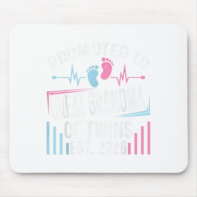 Mousepad Promoted To Great Grandma Of Twins Est 2026 Baby S (Frente)