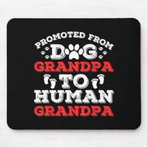 Mousepad Promovido de Avô de Cachorro para Avô Humano Engra