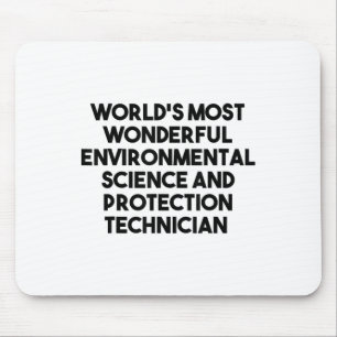 Mousepad Proteção Ambiental Mais Maravilhosa Te