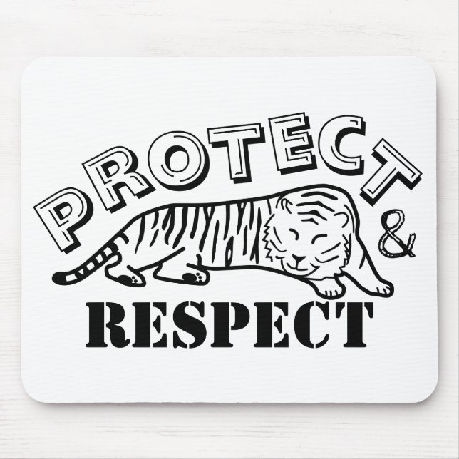Mousepad Proteger e Respeitar o Tigre da Vida Selvagem (Frente)